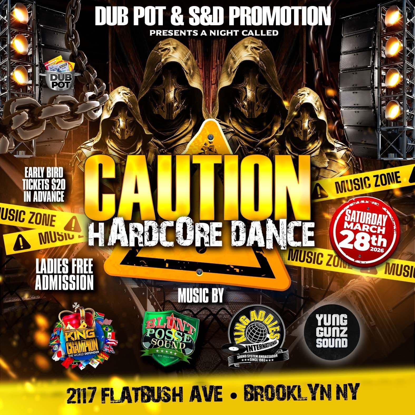 Caution Hardcore Dance 2026