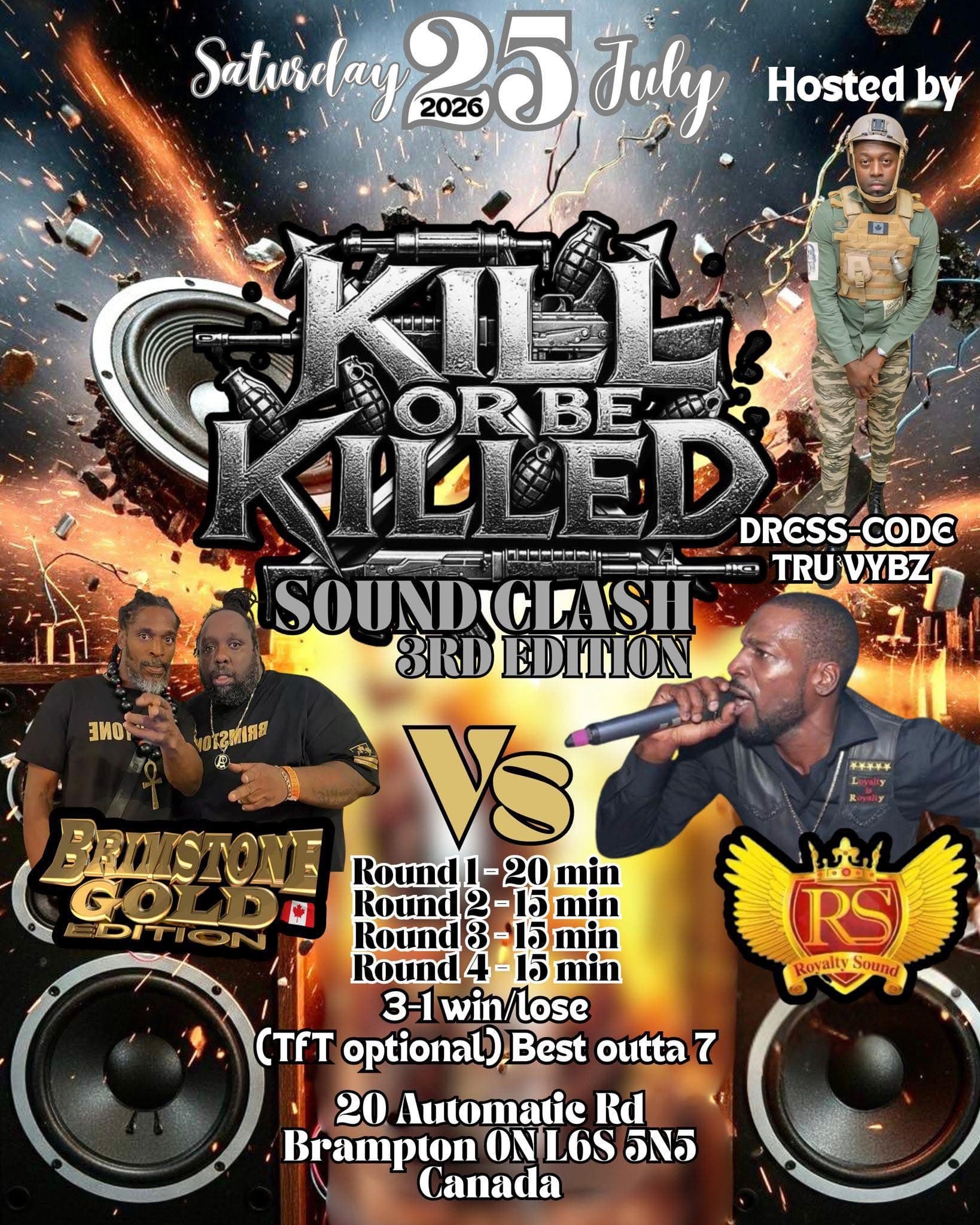 Kill or Be Killed — Sound Clash 3rd Edition